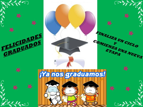 FELICIDADES GRADUADOS